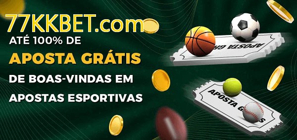 77KKBET.combet Ate 100% de Aposta Gratis